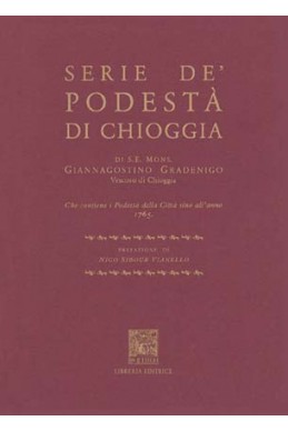 SERIE DE PODESTA' DI CHIOGGIA